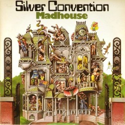 Пластинка Silver Convention Madhouse